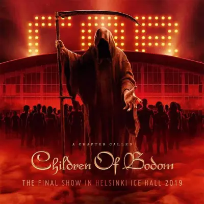 Children of Bodom - A Chapter Called Children of Bodom – The Final Show in Helsinki Ice Hall 2019 (2023)