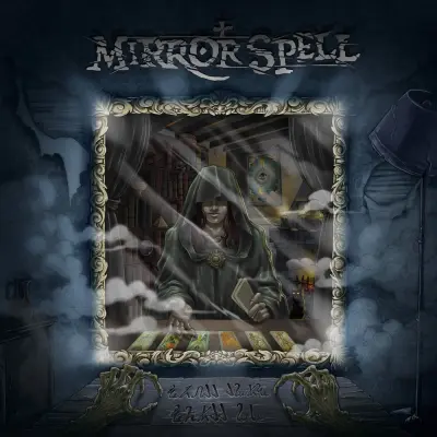 Mirror Spell - Elders and Visions (2023)