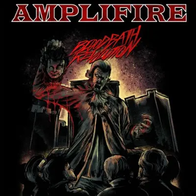 Amplifire - Bloodbath Revolution (2023)