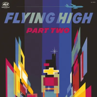 The Alchemist - Flying High, Part 2 (2023)