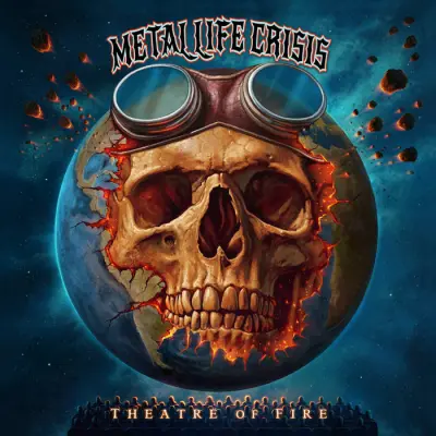 Metal Life Crisis - Theatre of Fire (2023)