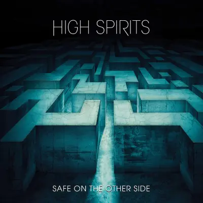 High Spirits - Safe on the Other Side (2023)