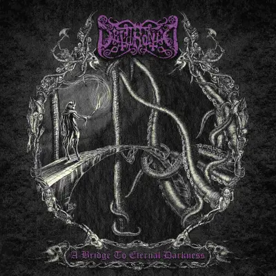 Dethroned - A Bridge to Eternal Darkness (2023)