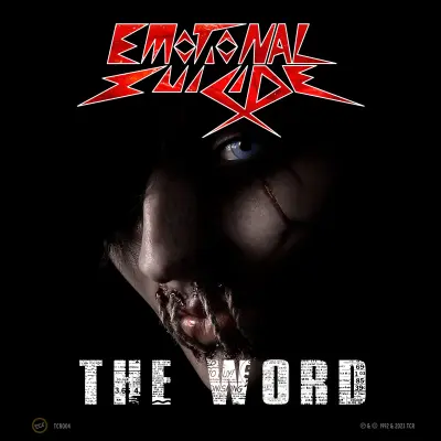 Emotional Suicide - The Word (2023)