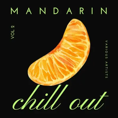 Mandarin Chill Out, Vol. 2 (2023)
