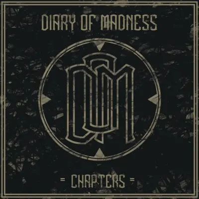 Diary of Madness - Chapters (2023)