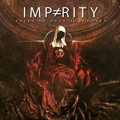 Imparity - Tales Of Rust And Bones (2023)