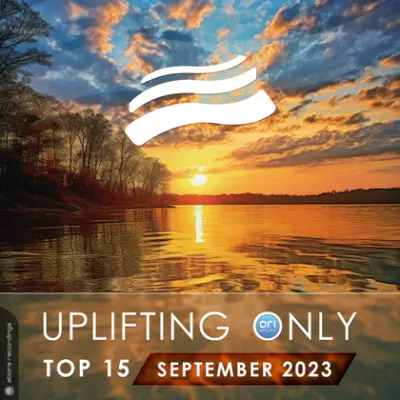 Uplifting Only Top 15: September 2023 (Extended Mixes) (2023)