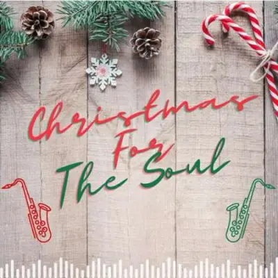 Christmas For The Soul (2023)