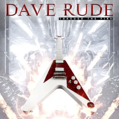 Dave Rude - Through the Fire (2023)