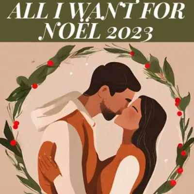 All I Want For Noël - 2023 (2023)