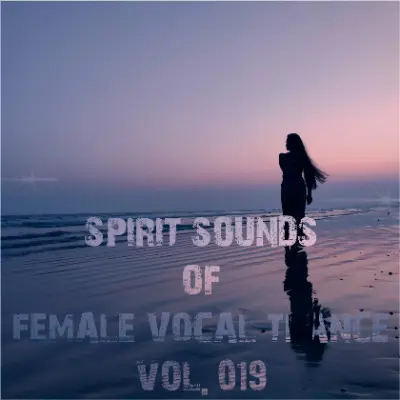 Spirit Sounds of Trance [19] (2023)