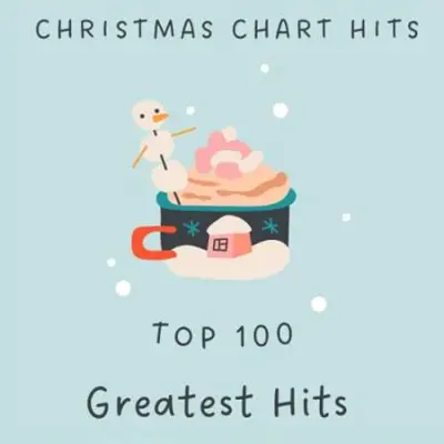 Christmas Chart Hits - Top 100 - Greatest Hits (2023)