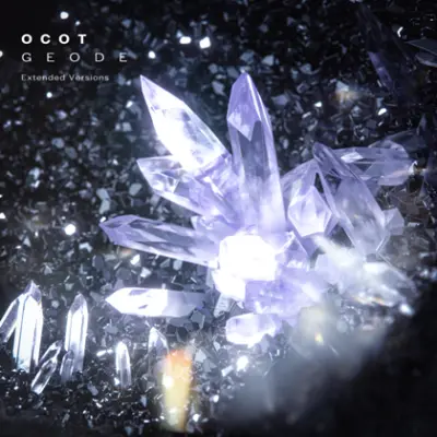 Ocot - Geode (Extended Versions) (2023)