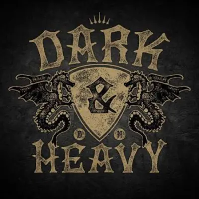 Dark & Heavy (2023)