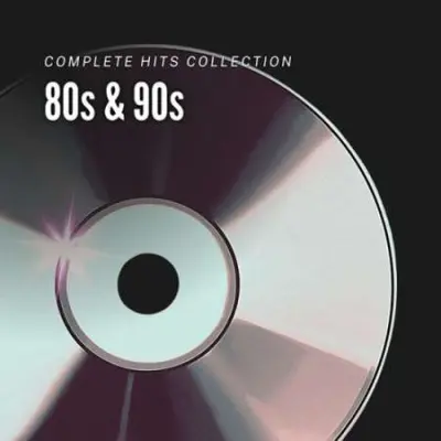 80s & 90s Complete Hits Collection (2023)