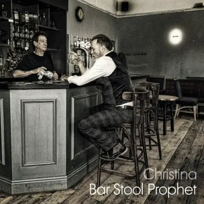 Christina - Bar Stool Prophet (2023)