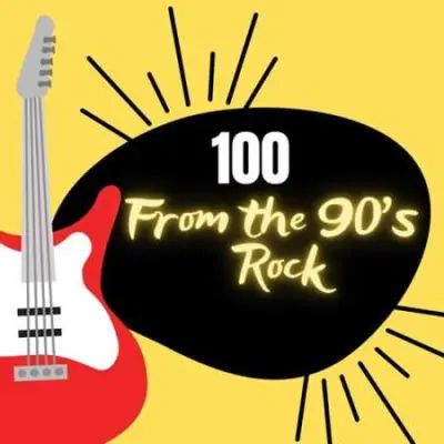 100 From The 90's - Rock (2023)