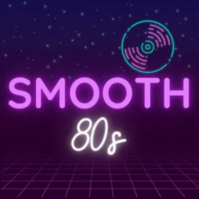 Smooth 80s (2023)