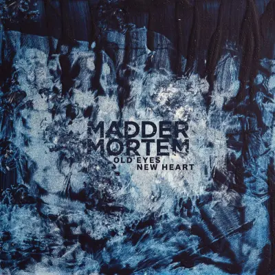 Madder Mortem - Old Eyes, New Heart (2024)