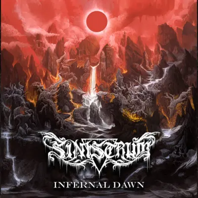 Sinistrum - Infernal Dawn (2024)