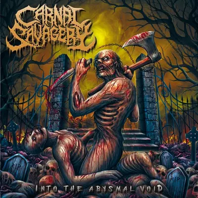 Carnal Savagery - Into the Abysmal Void (2024)