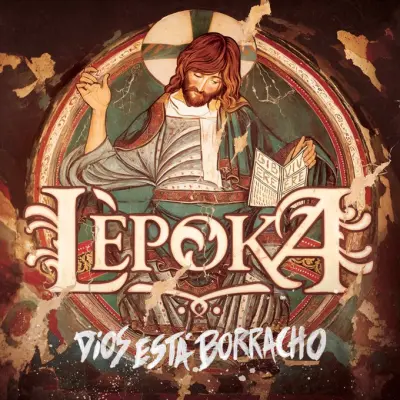 Lèpoka - Dios está borracho (2024)