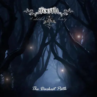 Tooth Unlabeled Society - The Darkest Path (2023)