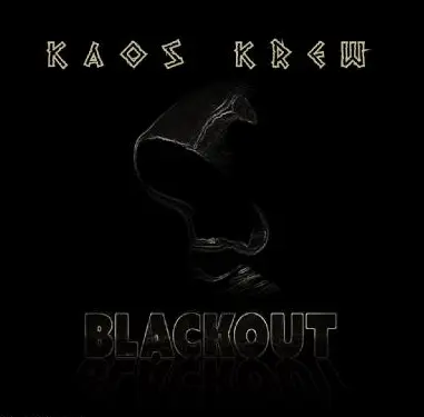 Kaos Krew - Blackout (2023)