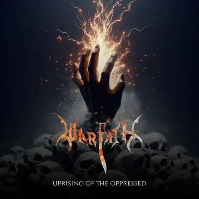 Warpath - Uprising Of The Oppressed (2023)