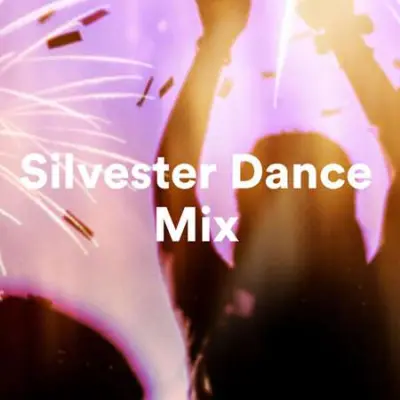 Silvester Dance Mix (2023)