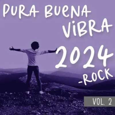 Pura Buena Vibra 2024 - Rock Vol. 2 (2023)