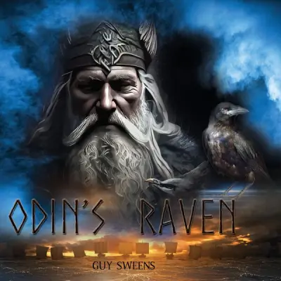 Guy Sweens - Odin's Raven (2023)