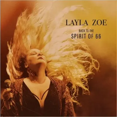 Layla Zoe - Back To The Spirit Of 66 (Live) (2023)