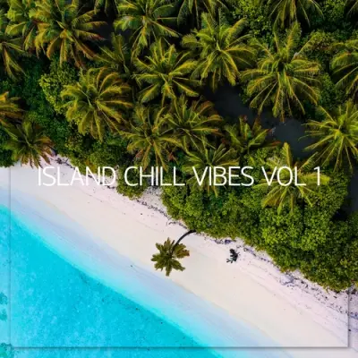 Island Chill Vibes, Vol. 1 (2023)