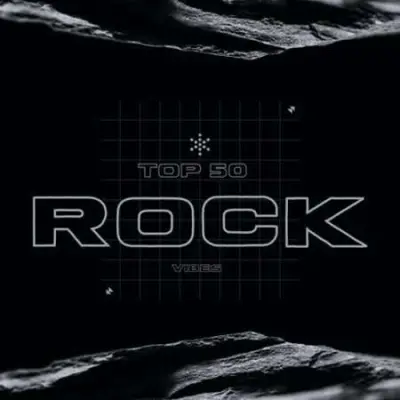 Top 50 - Rock Vibes (2023)