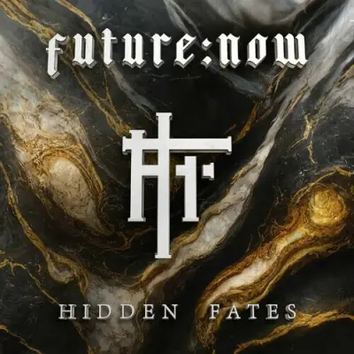 Hidden Fates - future:now (2023)