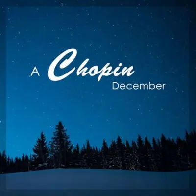 A Chopin December (2023)