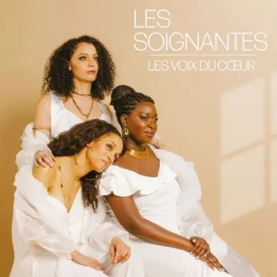 Les Soignantes - Les voix du coeur (2023)