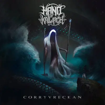 Hand of Kalliach - Corryvreckan (2024)