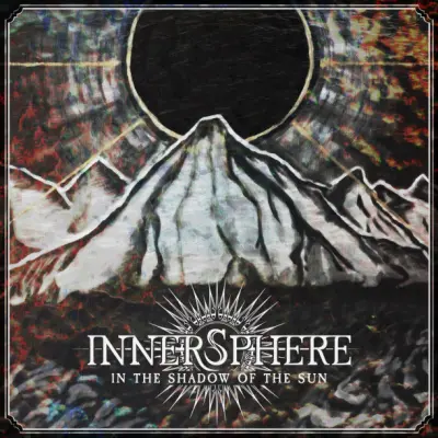 InnerSphere - In the Shadows of the Sun (2024)