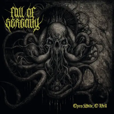 Fall of Serenity - Open Wide, O Hell (2024)