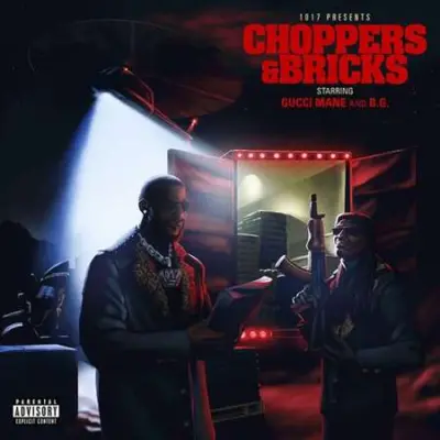 Gucci Mane - Choppers & Bricks (2023)