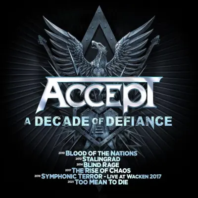 Accept - A Decade Of Defiance (2023)