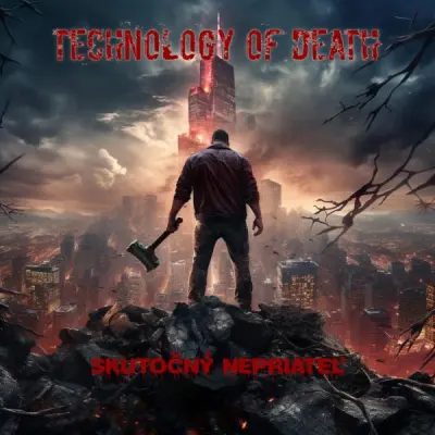 Technology of Death - Skutočný Nepriateľ (2024)