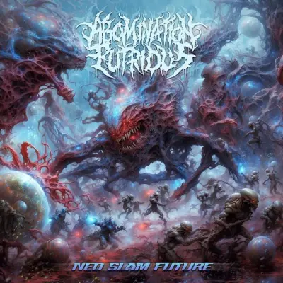 Abomination Putridus - Neo Slam Future (2024)