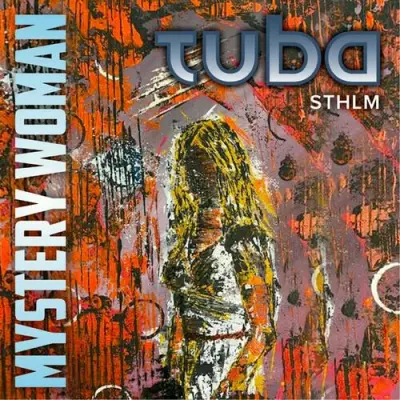 Tuba Stockholm - Mystery Woman (2024)