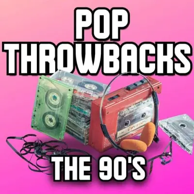 Pop Throwbacks The 90's (2024)