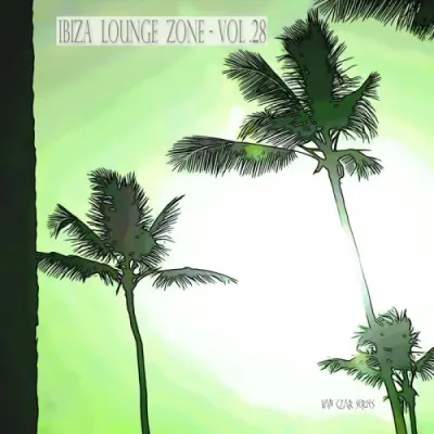 Ibiza Lounge Zone, Vol. 28 (2024)