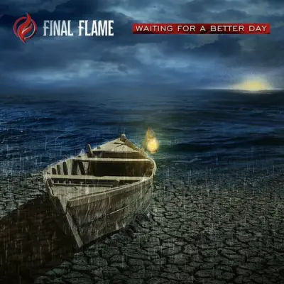 Final Flame - Waiting For A Better Day (2023)